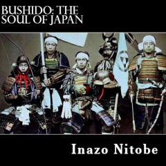 Bushido: The Soul of Japan